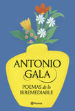 ✅ POEMAS DE LO IRREMEDIABLE ANTONIO GALA