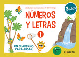 ✅ NÚMEROS Y LETRAS 1. UN CUADERNO PARA JUGAR (3 AÑOS) - 9788412375138