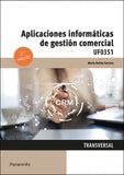 ✅ APLICACIONES INFORMÁTICAS DE GESTIÓN COMERCIAL - 9788413661452