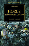 LA HEREJIA DE HORUS 1: HORUS, SEÑOR DE LA GUERRA