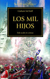 LA HEREJIA DE HORUS 12: LOS MIL HIJOS