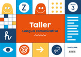 ✅TALLER LENGUA COMUNICATIVA NIVEL 3 5 AÑOS EDUCACION INFANTIL VV.AA. SANTILLANA - 9788468027852