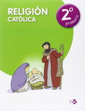 📘 RELIGIÓN CATÓLICA 2º PRIMARIA PROYECTO CAFARNAUM - 9788480774826